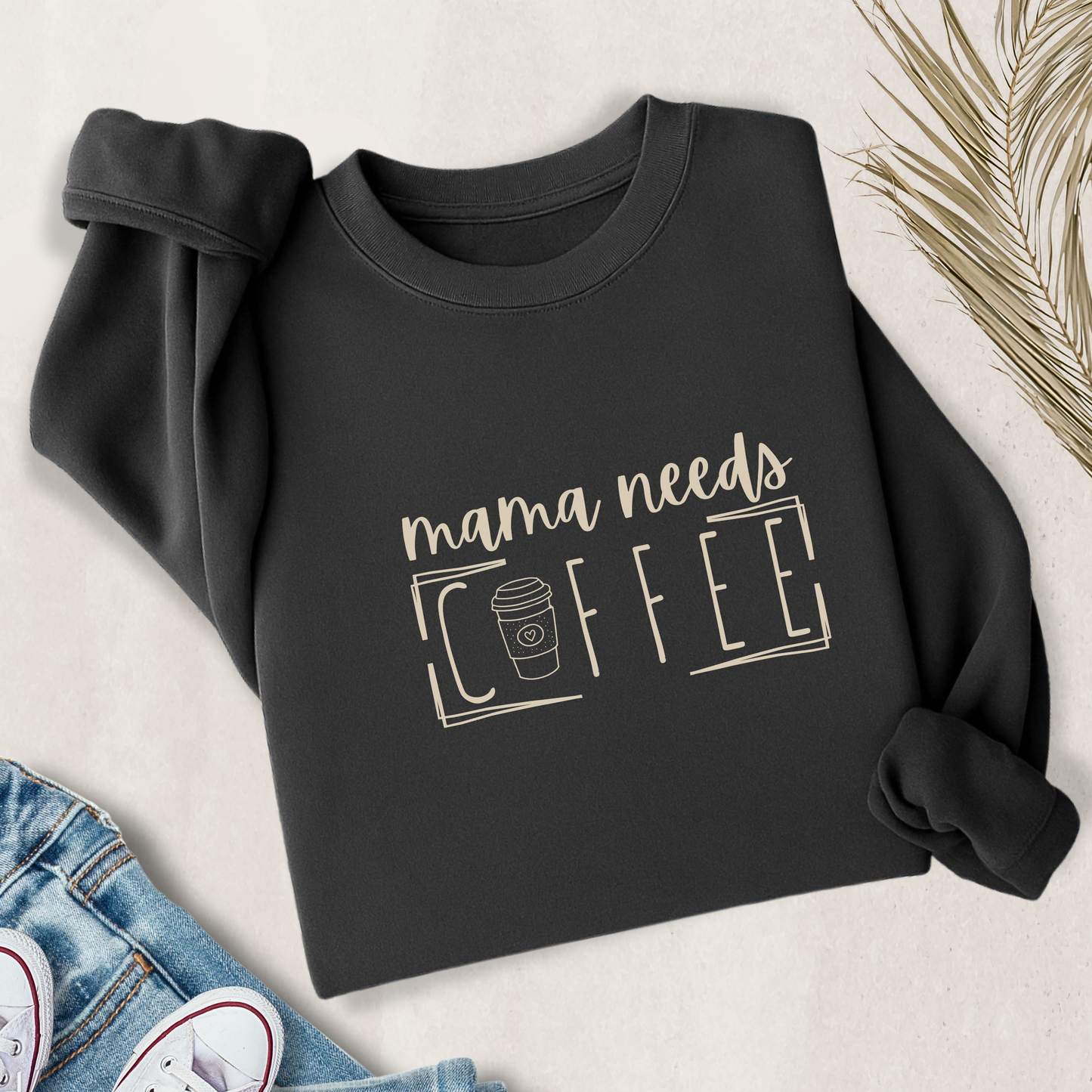 Mama Needs Coffee Lightweight Sweatshirt