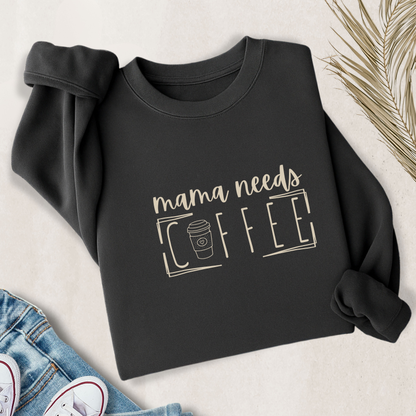 Mama Needs Coffee Lightweight Sweatshirt