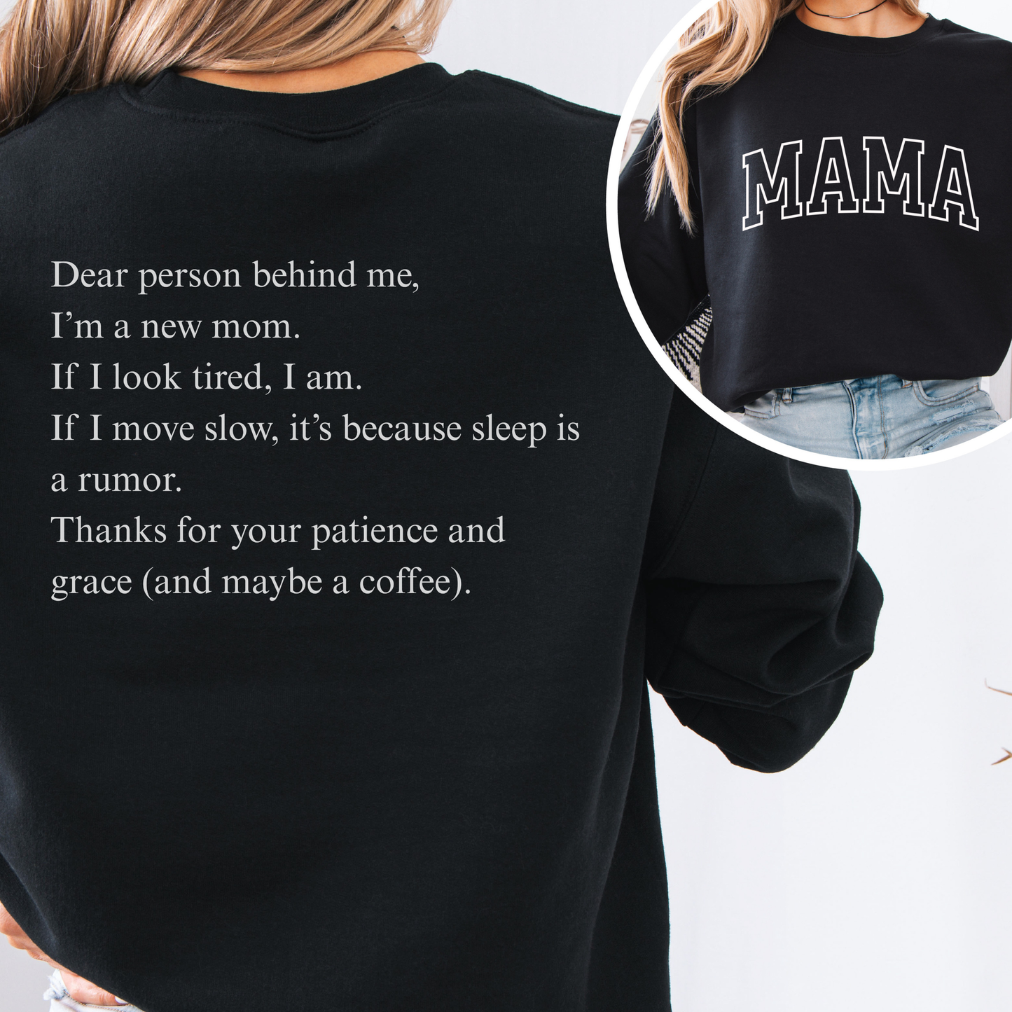 "Dear person behind me' New Mom Coffee" Cozy Pullover