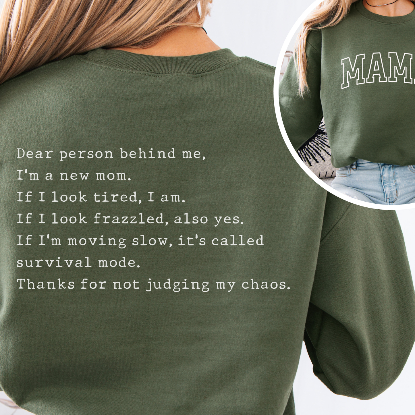 "Dear person behind me' New Mom" Cozy Pullover