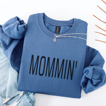 MOMMIN' Pullover