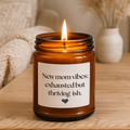 Thriving-ish New Motherhood Candle