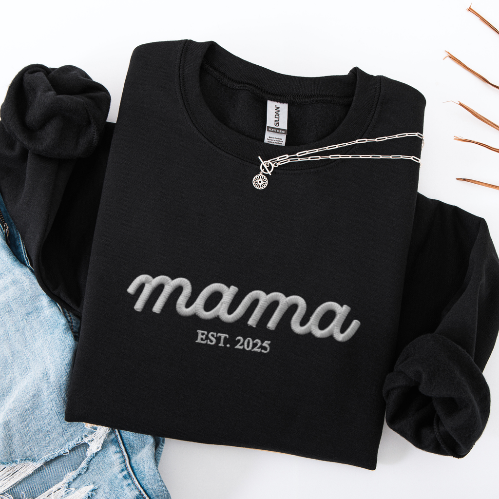 Embroidered Mama Est . Sweatshirt