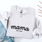 Embroidered Mama Est . Sweatshirt