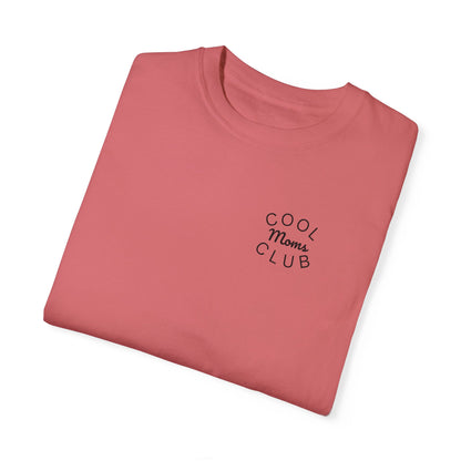 Cool Moms Club T-Shirt