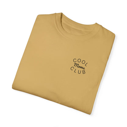 Cool Moms Club T-Shirt